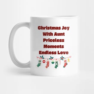 Christmas joy with Aunt: Priceless moments, endless love Mug